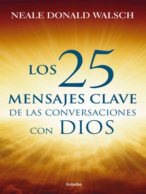 cover image of Los 25 mensajes clave de las Conversaciones con Dios